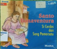 Santo Bonaventura: Si Cerdas dan Sang Pemersatu