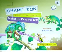 Chameleon: Kecepatan Lidahnya Melebihi Pesawat Jet!