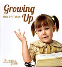 Growing Up : Usia 3-4 Tahun