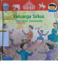 Keluarga Sirkus = The Circus Community