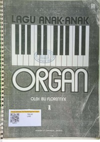 Lagu Anak-Anak: Organ