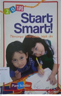 20 Tips Start Smart!: Memompa Kecerdasan Sejak Dini