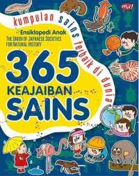 Ensiklopedia Anak : 365 Keajaiban Sains