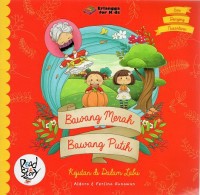 Bawang Merah Bawang Putih : Kejutan di Dalam Labu