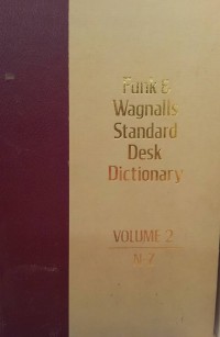 Funk & Wagnalls Standard Desk Dictionary Volume 2 (N-Z)