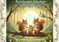 Image of Petualangan Kebaikan Keluarga Tupai