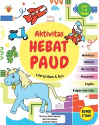 Aktivitas Hebat Paud: Literasi Baca dan Tulis