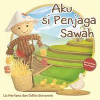 Aku si Penjaga Sawah