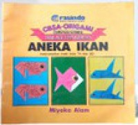 Aneka Ikan: Keterampilan Anak Usia TK dan SD