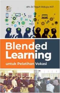 Blended Learning untuk Pelatihan Vokasi