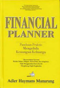 Financial Planner: Panduan Praktis Mengelola Keuangan Keluarga