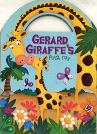 Image of Gerard Giraffe's First Day