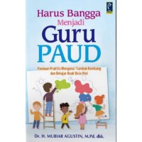 Harus Bangga Menjadi Guru PAUD