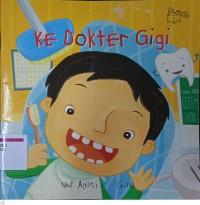 Ke Dokter Gigi