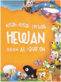 Kisah-kisah Terbaik Hewan dalam Al-Qur'an