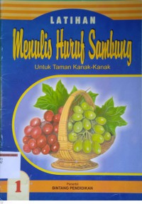 Latihan Menulis Huruf Sambung untuk Taman Kanak-Kanak 1