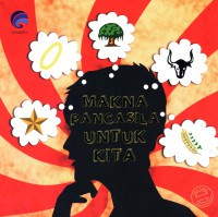 Makna Pancasila untuk KIta