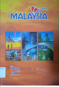 Malaysia Panduan Perjalanan Wisata Malaysia