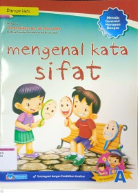 Mengenal Kata Sifat - Kelompok A