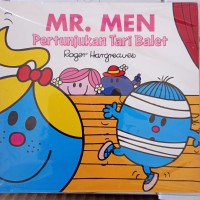 Mr. Men: Pertunjukan Tari Balet