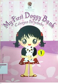 My First Doggy Bank = Celengan Pertamaku