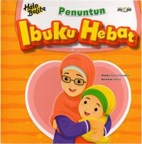 Ibuku Hebat