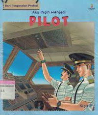 Aku Ingin Menjadi Pilot